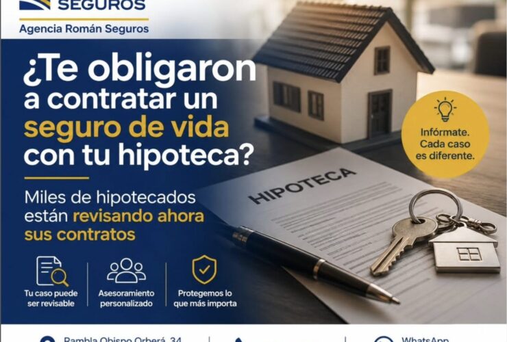 ¿Te obligaron a contratar un seguro de vida con tu hipoteca? Descubre si puedes reclamar